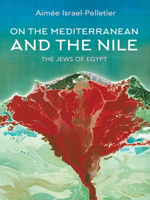 cover image of On the Mediterranean and the Nile